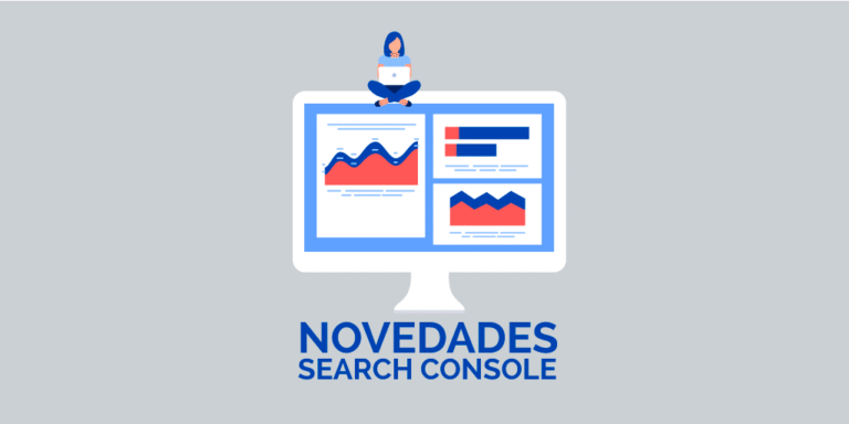 Imagen post novedades Google Search Console 2018